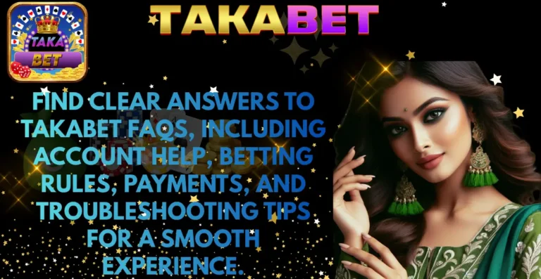 Takabet FAQs - Complete Guide to Betting & Casino Help