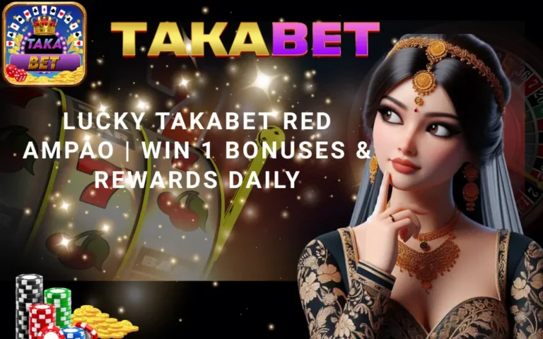 Takabet App Lucky Red Ampao | Unlocking Luck, Rewards & the Spirit of Prosperity
